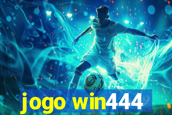 jogo win444