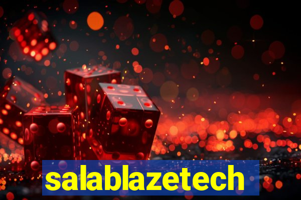 salablazetech