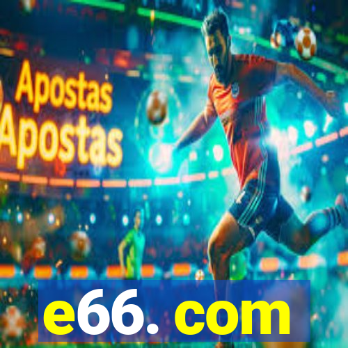 e66. com