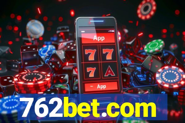 762bet.com