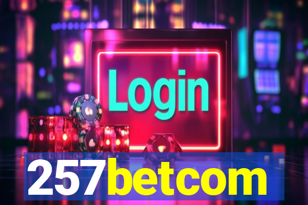 257betcom