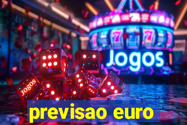 previsao euro