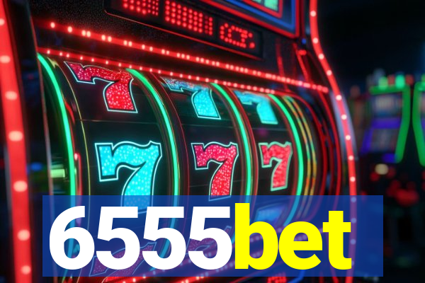 6555bet