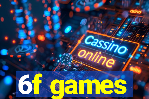 6f games