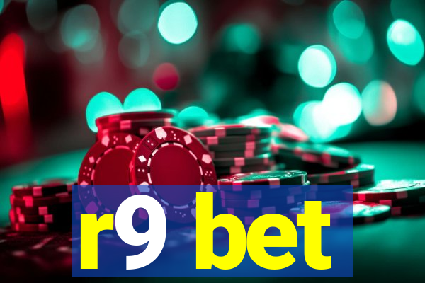 r9 bet