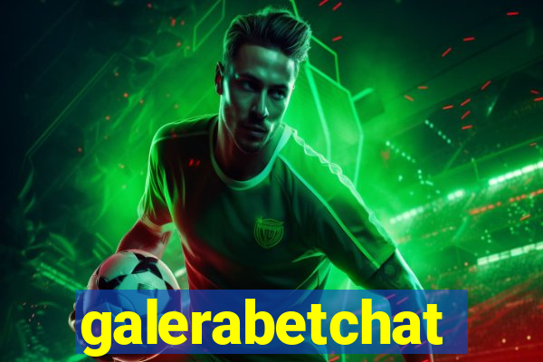 galerabetchat