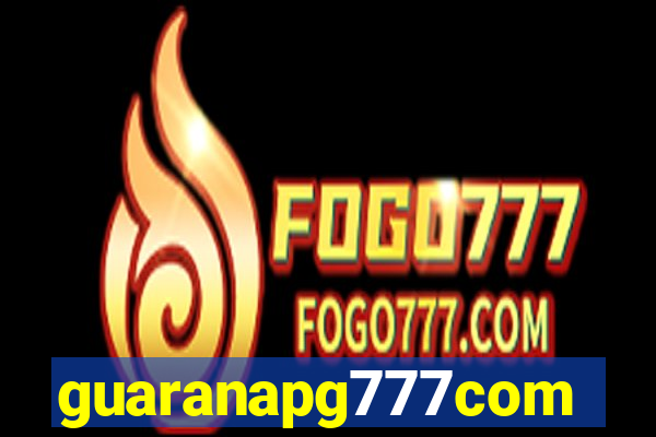 guaranapg777com
