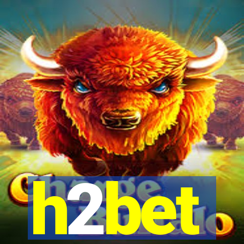 h2bet