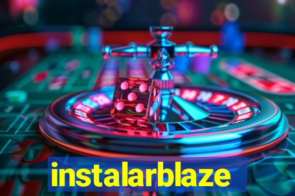 instalarblaze