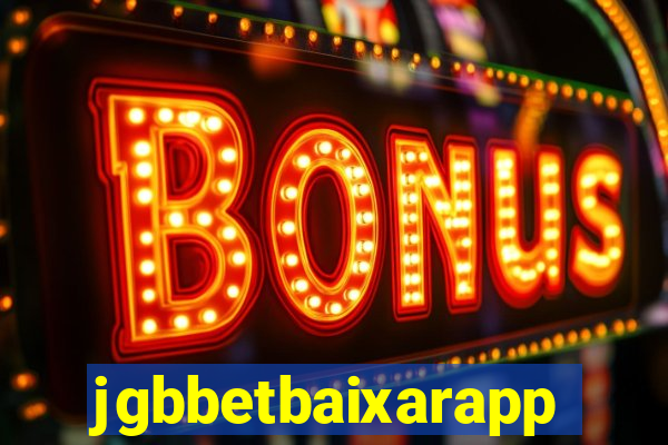 jgbbetbaixarapp