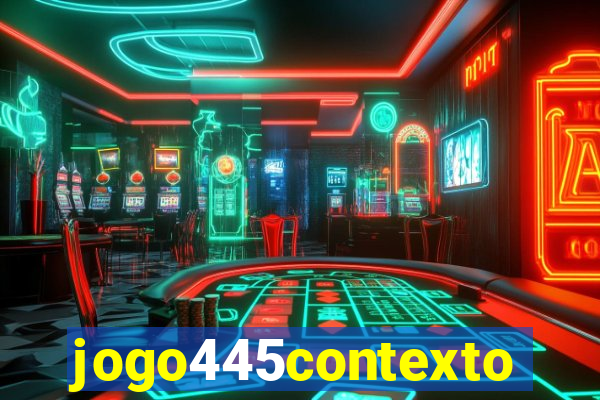 jogo445contexto