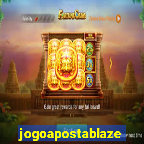 jogoapostablaze