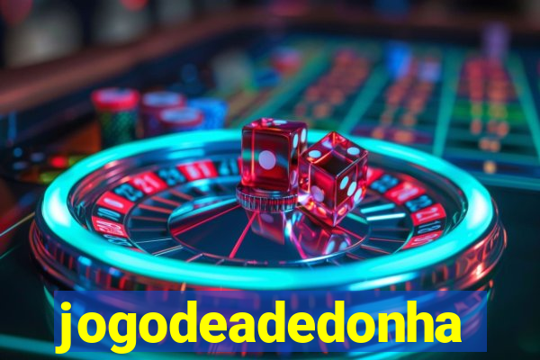 jogodeadedonha
