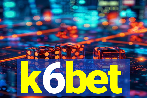 k6bet