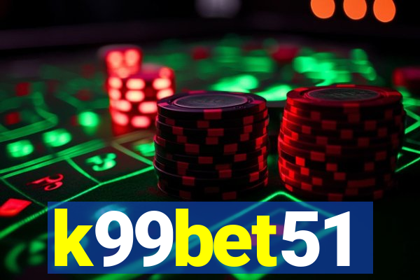 k99bet51