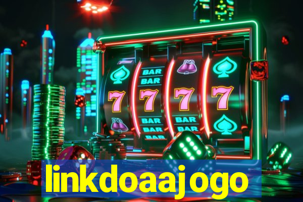 linkdoaajogo