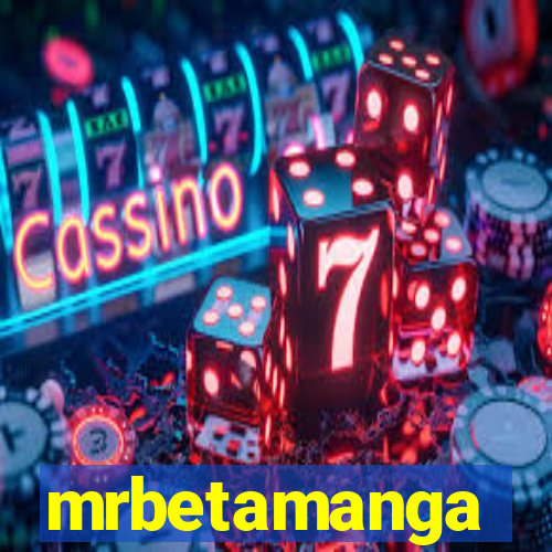mrbetamanga