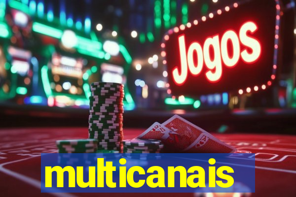 multicanais