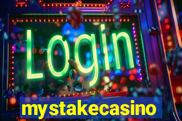 mystakecasino