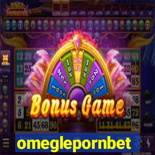 omeglepornbet