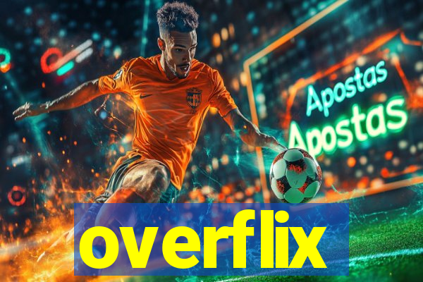 overflix
