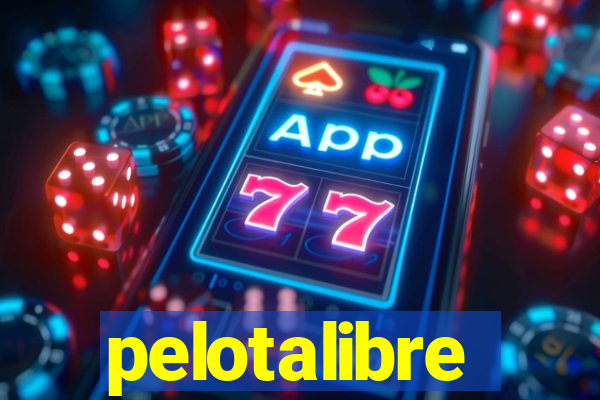 pelotalibre