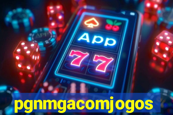 pgnmgacomjogos