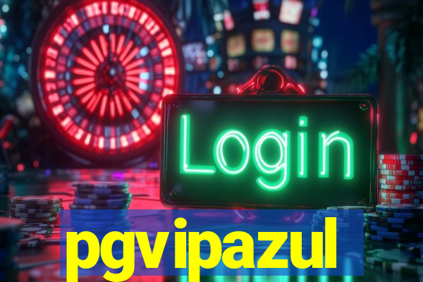 pgvipazul