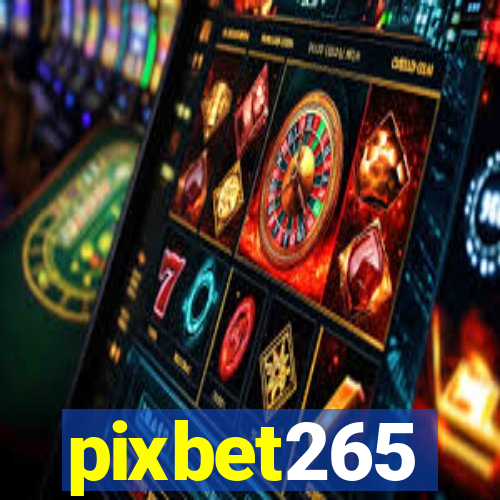 pixbet265
