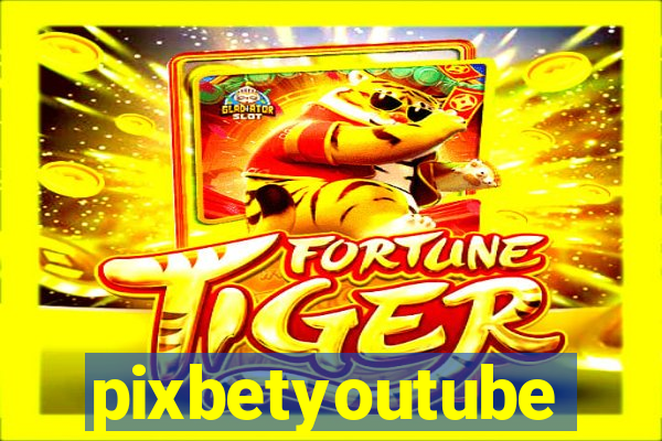pixbetyoutube