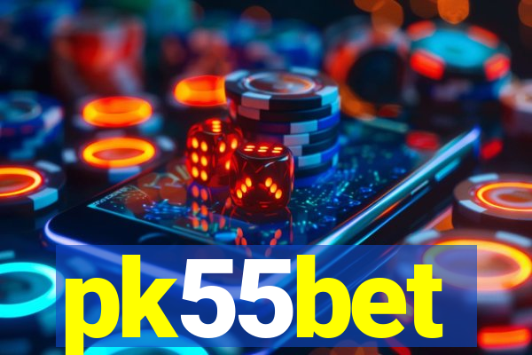 pk55bet
