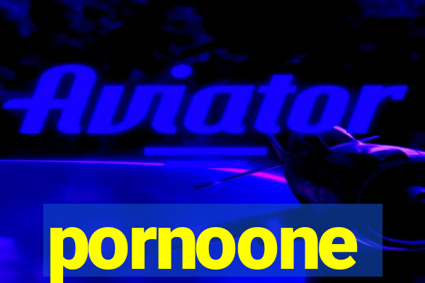 pornoone