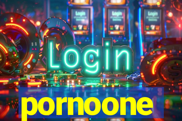 pornoone