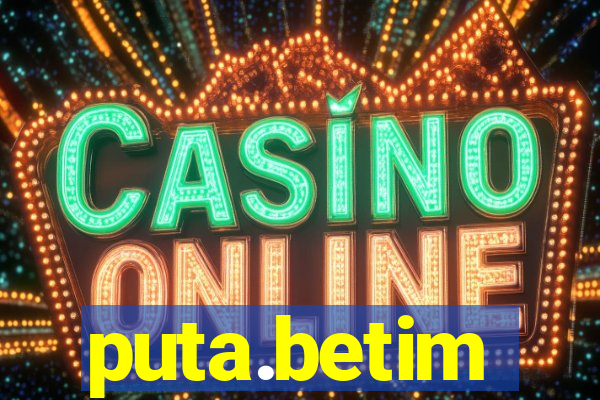 puta.betim
