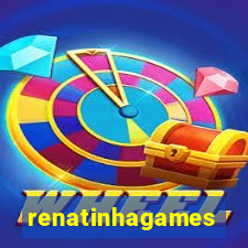 renatinhagames