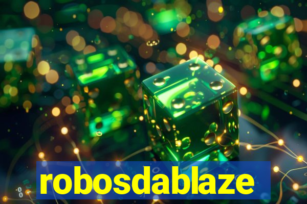 robosdablaze
