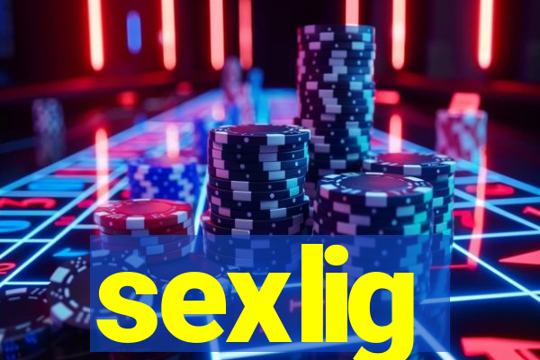 sexlig