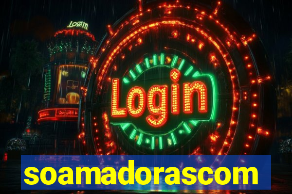 soamadorascom