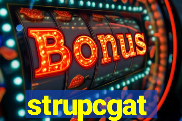strupcgat