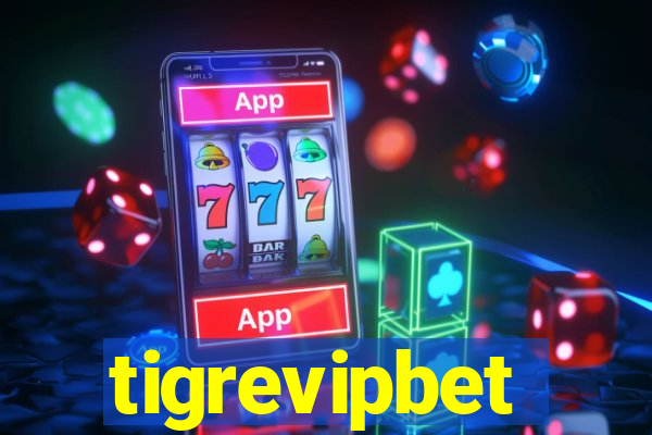 tigrevipbet
