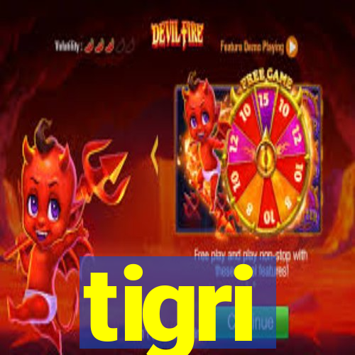 tigri