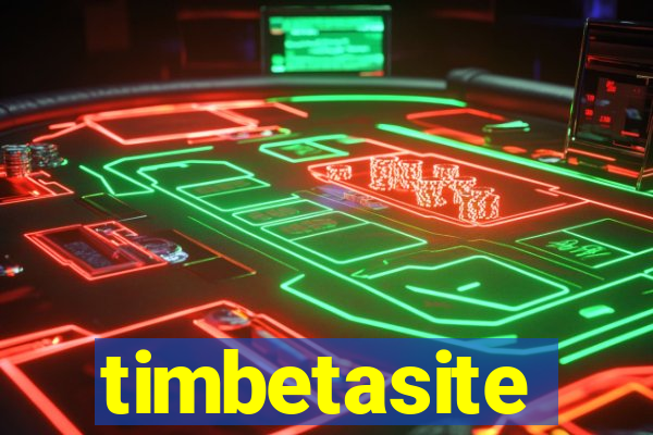 timbetasite