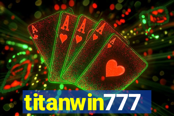 titanwin777