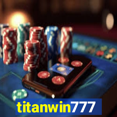 titanwin777