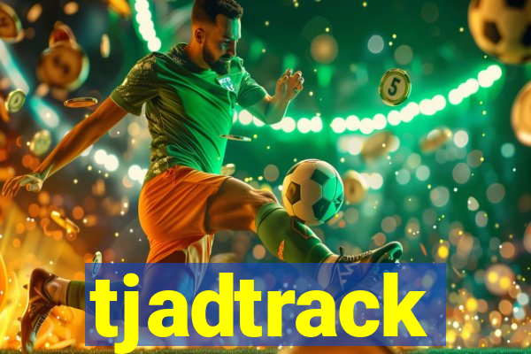 tjadtrack