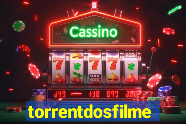 torrentdosfilmeshd