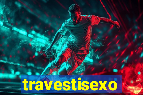 travestisexo