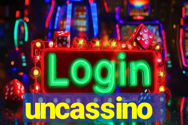 uncassino