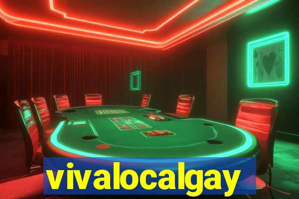 vivalocalgay