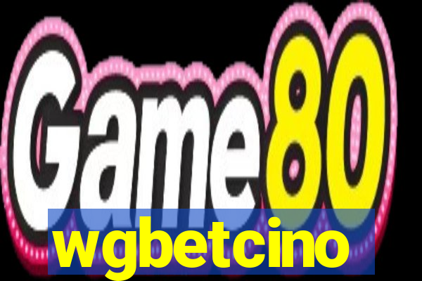 wgbetcino
